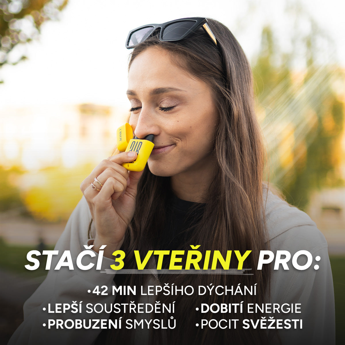 Stačí 3 vteřiny pro 42 min lepšího dýchání, dobití energie, lepší soustředění, pocit svěžesti a probuzení smyslů